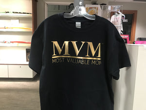 Most Valuable Mom - Trendie Days